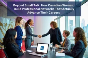 The Power of Female Networking: Creating Meaningful Professional Connections